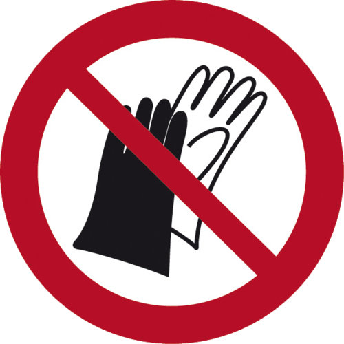 Benutzen von Handschuhen verboten